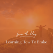 learning how to brake